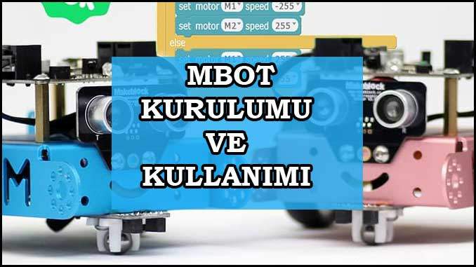 Mbot Kurulumu ve Kullanımı