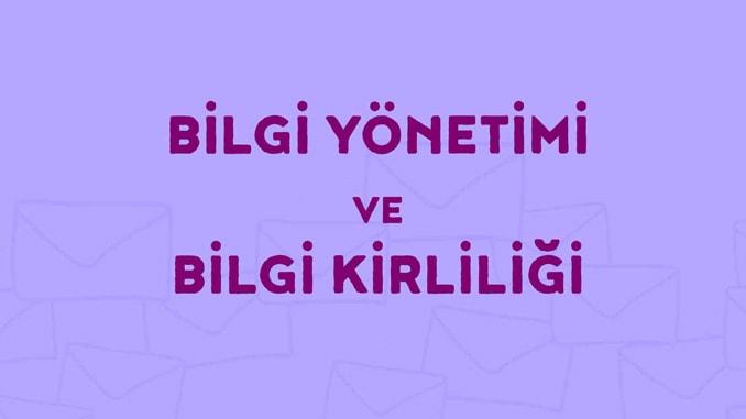 Bilgi Yönetimi ve Bilgi Kirliliği Sunumu