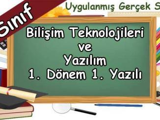 6. Sınıf Bilişim Teknolojileri 1. Dönem 1. Yazılı gerçek