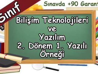 6. Sınıf Bilişim Teknolojileri 2. Dönem 1. Yazılı Örneği