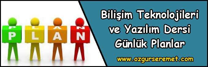 Bilişim Teknolojileri ve Yazılım Günlük Planlar