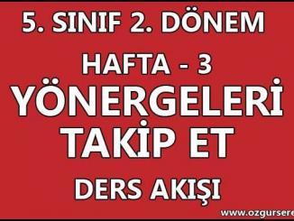 Yönergeleri Takip Et Ders Akışı