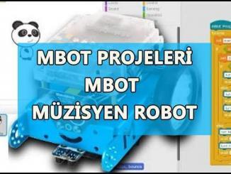 Mbot Projeleri Müzisyen Robot