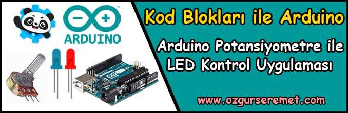 Arduino Potansiyometre ile LED Kontrol Uygulaması