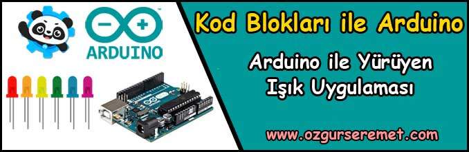 Arduino ile Yürüyen Işık Etkinliği