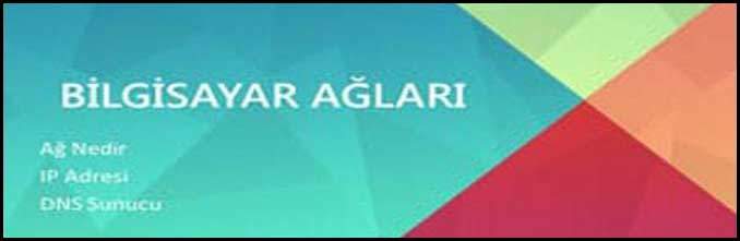 Bilgi Bağları - Bilgisayar Ağları Sunumu