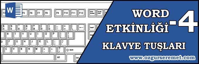 Word Etkinliği 4 – Klavye