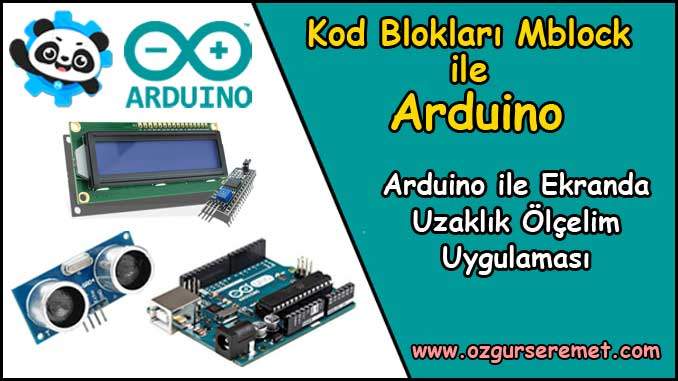 Arduino LCD Ekranda Uzaklık Ölçelim Uygulaması