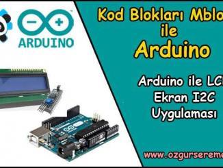 Arduino ile LCD Ekran Kullanımı I2C Uygulaması