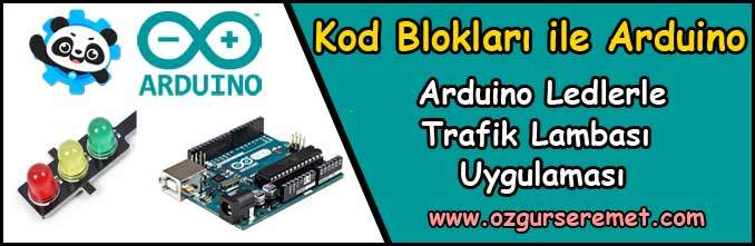 Arduino ile Trafik Lambası Uygulaması