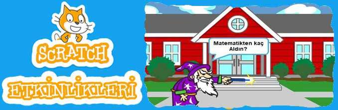 Scratch Örnekleri 10 - Matematikten Kaç Aldın? - Detaylı Anlatım Sayfası