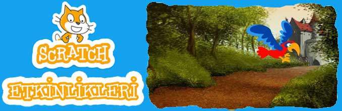 Scratch Örnekleri 11 - Papağanı Uçuralım - Detaylı Anlatım Sayfası