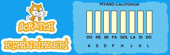 Scratch Örnekleri 8 - Piyano Çalalım - Detaylı Anlatım Sayfası