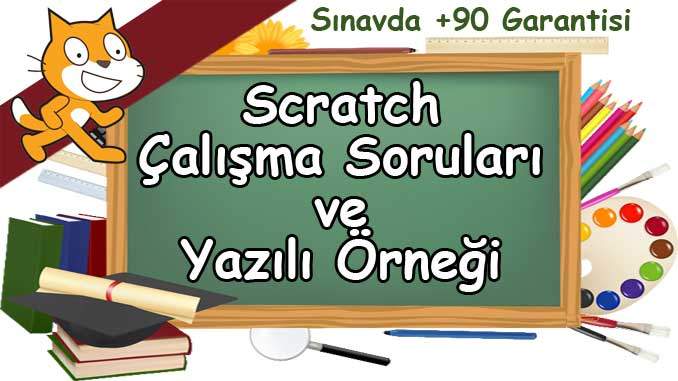 Scratch Çalışma Soruları Yazılı Örneği