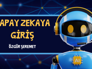 Yapay Zekaya Giriş